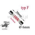 Bezpiecznik szybki; I= 10,0A; 250V; fi 6x30mm; kpl.5szt